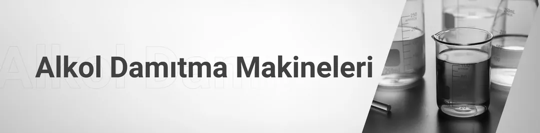 Alkol Damıtma Makineleri