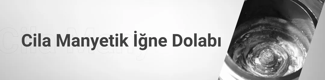 Cila Manyetik İğne Dolabı Cila Manyetik İğne Dolabı