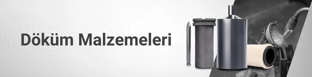 Döküm Malzemeleri