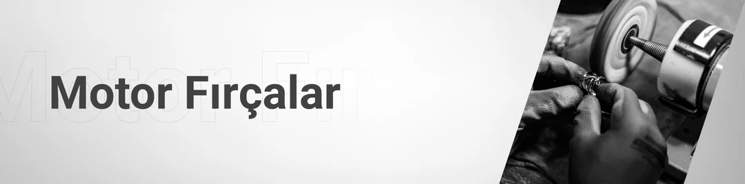 Motor Fırçaları Motor Fırçaları