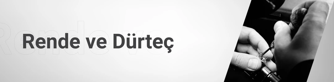 Rende ve Dürteç Rende ve Dürteç