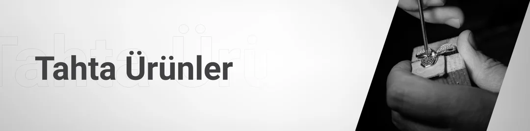 Tahta Ürünler Tahta Ürünler